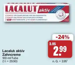 Famila Nord West Lacalut aktiv Zahncreme Angebot