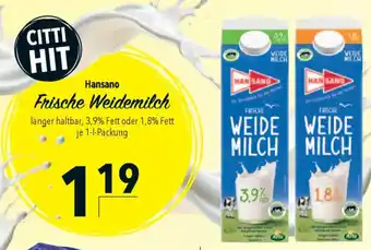 CITTI Markt Hansano Frische Weidemilch Angebot