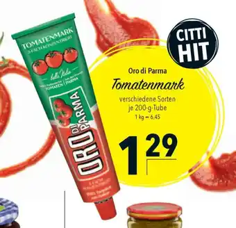 CITTI Markt Oro di Parma Tomatenmark Angebot
