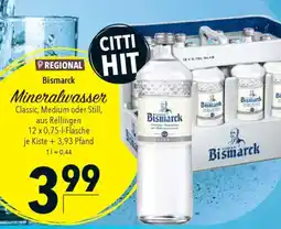 CITTI Markt Bismarck Mineralwasser Classic, Medium oder Still Angebot