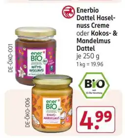 Rossmann Enerbio Dattel Haselnuss Creme oder Kokos- & Mandelmus Dattel Angebot