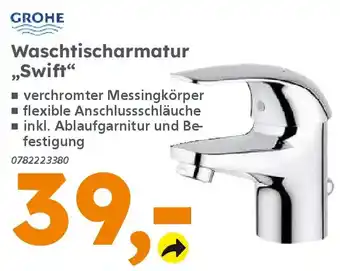 Globus Baumarkt GROHE Waschtischarmatur ,,Swift" Angebot