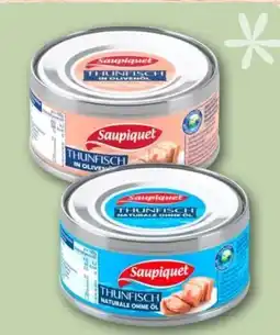 REWE Center Saupiquet Thunfisch Angebot