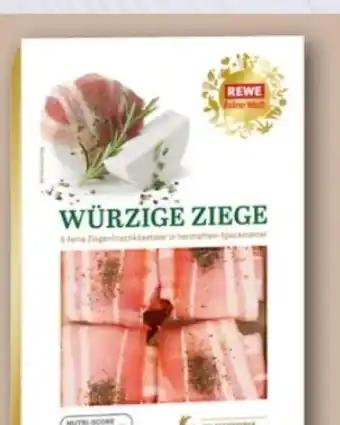 REWE Center Rewe Feine Welt Würzige Ziege Angebot