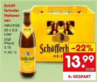 Netto Marken-Discount Schöfferhofer Hefeweizen Naturtrüb Angebot