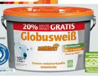 Globus Baumarkt Globus Baumarkt Globusweiß Angebot