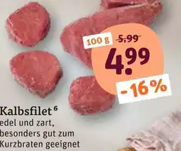 tegut Kalbsfilet Angebot