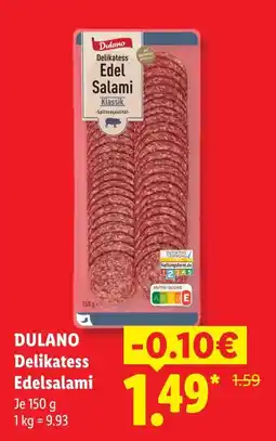 Lidl Dulano delikatess edelsalami Angebot