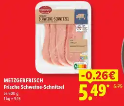 Lidl Metzgerfrisch frische schweine-schnitzel Angebot