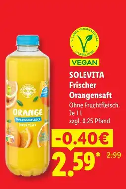 Lidl Solevita frischer orangensaft Angebot