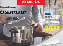 Lidl SILVERCREST Schnellkochtopf Angebot