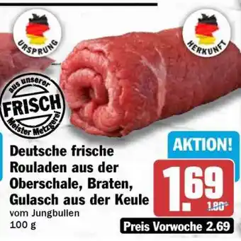 HIT Deutsche frische Rouladen aus der Oberschale, Braten, Gulasch aus der Keule Angebot