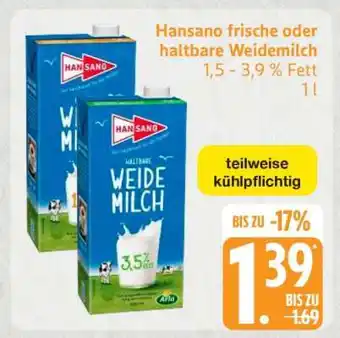Edeka Hansano frische oder haltbare Weidemilch Angebot