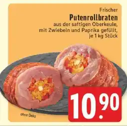 Edeka Frischer Putenrollbraten Angebot