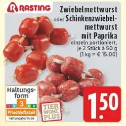 Edeka Rasting Zwiebemettwurst oder Schinkenzwiebelmettwurst mit Paprika Angebot