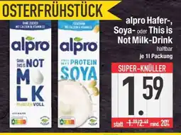 Edeka alpro Hafer-, Soya- oder This is Not Milk-Drink Angebot
