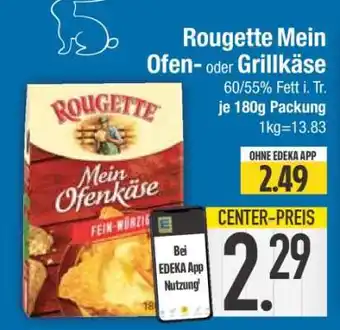 Edeka Rougette Mein Ofen- oder Grillkäse Angebot