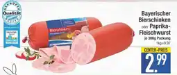 Edeka Bayerischer Bierschinken oder Paprika-Fleischwurst Angebot