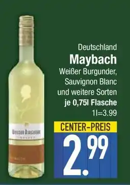 Edeka Maybach Weißer Burgunder, Sauvignon Blanc und weitere Sorten Angebot