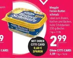 CITTI Markt Meggle Feines Butterschmalz Angebot