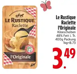 Edeka Le Rustique Raclette l'Originale Angebot