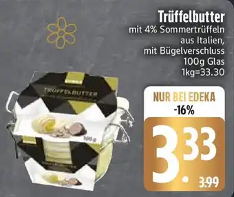 Edeka Trüffelbutter Angebot
