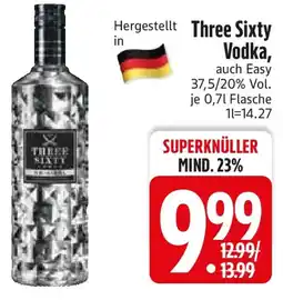 Edeka Three Sixty Vodka Angebot