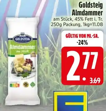 Edeka Goldsteig Almdammer Angebot