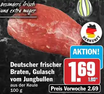 HIT Deutscher frischer Braten, Gulasch vom Jungbullen Angebot