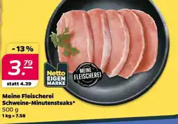 NETTO Meine Fleischerei Schweine- Minutensteaks Angebot