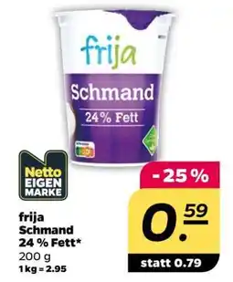 NETTO frija Schmand 24 % Fett Angebot