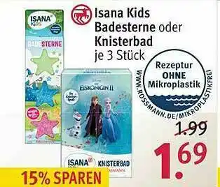 Rossmann Isana Kids Badesterne Oder Knisterbad Angebot