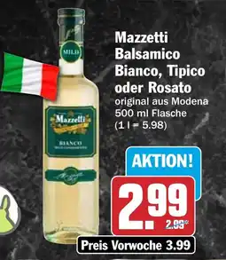 HIT Mazzetti Balsamico Bianco, Tipico oder Rosato Angebot