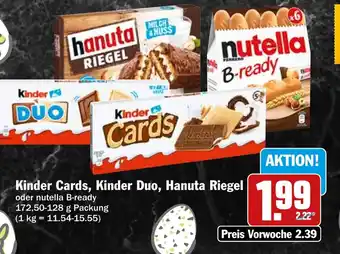 HIT Kinder Cards, Kinder Duo, Hanuta Riegel Angebot