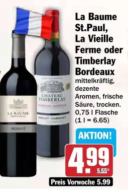 HIT La Vieille Ferme oder Timberlay Bordeaux Angebot