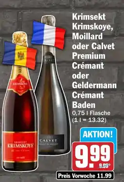 HIT Krimskoye, Moillard oder Calvet Premium Crémant oder Geldermann Crémant Baden Angebot