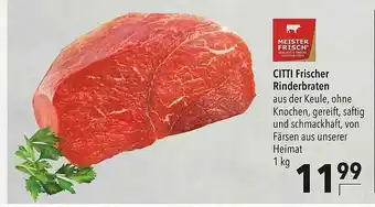 CITTI Markt Citti Frischer Rinderbraten Angebot