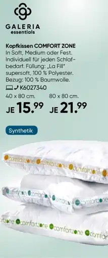 Galeria Kopfkissen COMFORT ZONE Angebot
