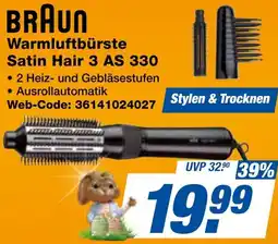 expert Techno Land BRAUN Warmluftbürste Satin Hair 3 AS 330 Angebot