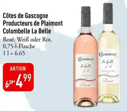Galeria Markthalle Côtes de Gascogne Producteurs de Plaimont Colombelle La Belle Angebot