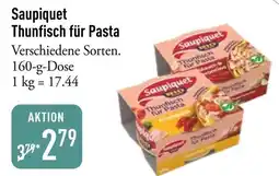 Galeria Markthalle Saupiquet Thunfisch für Pasta Angebot