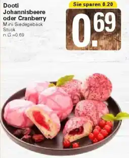WEZ Dooti Johannisbeere oder Cranberry Angebot
