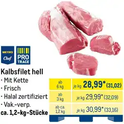 METRO METRO Chef Kalbsfilet hell Angebot