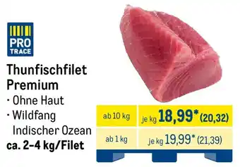 METRO Thunfischfilet Premium Angebot