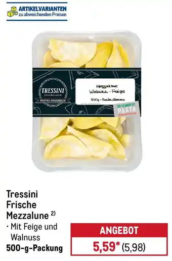 METRO Tressini Frische Mezzalune Angebot