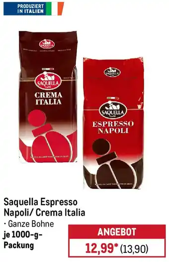 METRO Saquella Espresso Napoli / Crema Italia Angebot