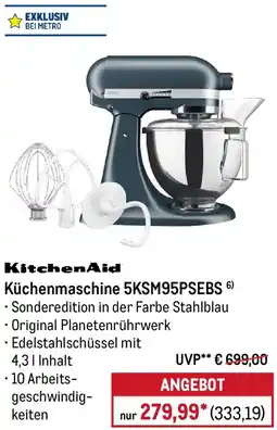 METRO KitchenAid Küchenmaschine 5KSM95PSEBS Angebot