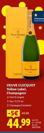 Lidl Veuve Clicquot Yellow Label, Champagner Angebot