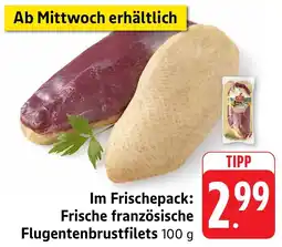 Edeka Neukauf Im Frischepack: Frische französische Flugentenbrustfilets Angebot