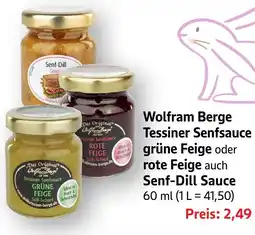 Edeka Neukauf Wolfram Berge Tessiner Senfsauce grüne Feige oder Senf-Dill Sauce Angebot